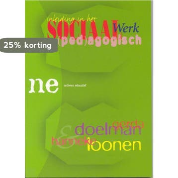 Inleiding in het sociaal-(ped)agogisch werk 9789024426034, Verzenden, Zo goed als nieuw, H. Loonen
