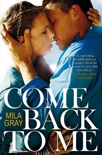 Come Back To Me 9781447274407 Mila Gray, Verzenden, Mila Gray