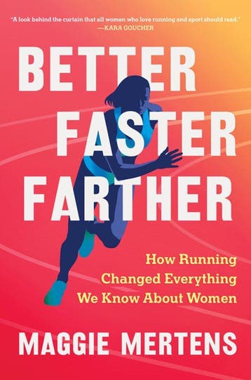 Better Faster Farther 9781643753355 Maggie Mertens, Verzenden, Zo goed als nieuw, Maggie Mertens