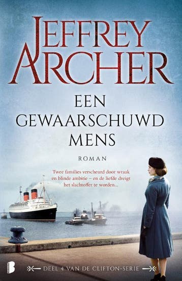Een gewaarschuwd mens / Clifton / 4 9789022575574, Verzenden, Gelezen, Jeffrey Archer