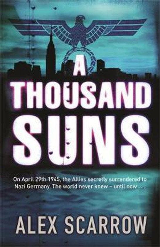 A Thousand Suns 9780752881355 Alex Scarrow, Boeken, Taal | Engels, Gelezen, Verzenden