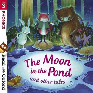 Read with Oxford: Stage 3: Phonics: The Moon in the Pond and, Verzenden, Gelezen, Monica Hughes