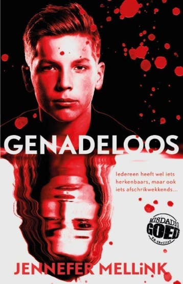 Misdadig goed YA-thriller - Genadeloos (9789024588794), Verzenden