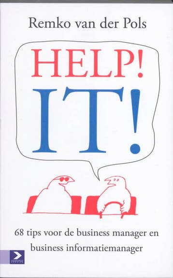 HELP! IT! 9789012581400 Remko van der Pols, Verzenden, Remko van der Pols