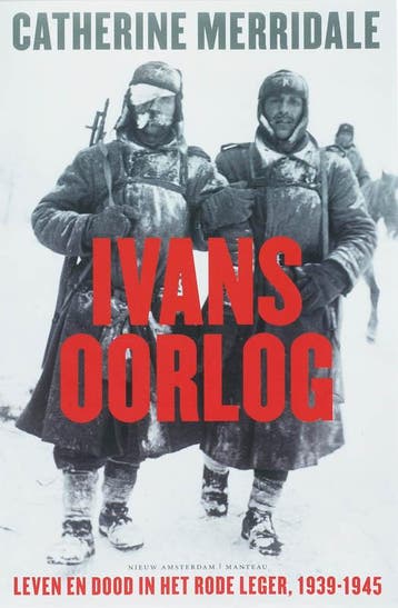 Ivans oorlog 9789022321720 C. Merridale, Verzenden, Gelezen, C. Merridale