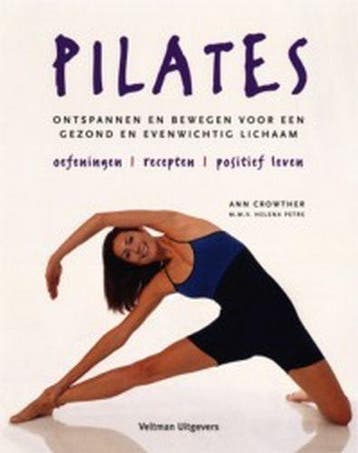Pilates 9789059201859 A. Crowther, Boeken, Verzenden, Gelezen, A. Crowther
