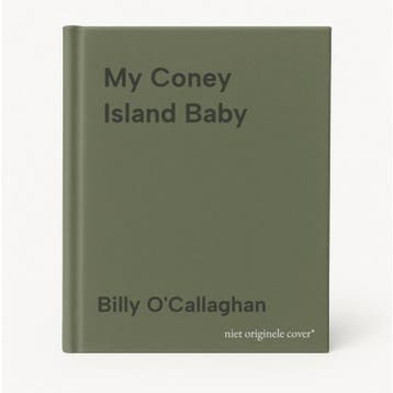 My Coney Island Baby 9781784708764 Billy OCallaghan, Verzenden, Billy O'Callaghan