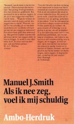 Als ik nee zeg, voel ik mij schuldig - Manuel J. Smith - 978, Boeken, Verzenden, Nieuw