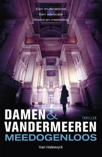 Meedogenloos / Lissabon-trilogie / 3 9789463831062, Verzenden, Damen en Vandermeeren