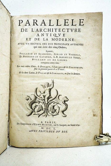 Roland Freart de Chambray / Charles Errard - Parallèle de, Antiek en Kunst, Antiek | Boeken en Manuscripten