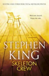 Skeleton Crew 9781444723205 Stephen King, Verzenden, Stephen King
