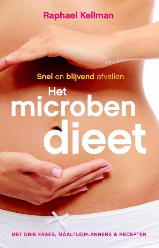 Het microbendieet 9789021556925 Raphael Kellman, Boeken, Kookboeken, Zo goed als nieuw, Verzenden