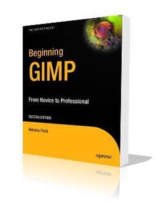 Beginning GIMP 9781430210702 Akkana Peck, Boeken, Taal | Engels, Gelezen, Verzenden