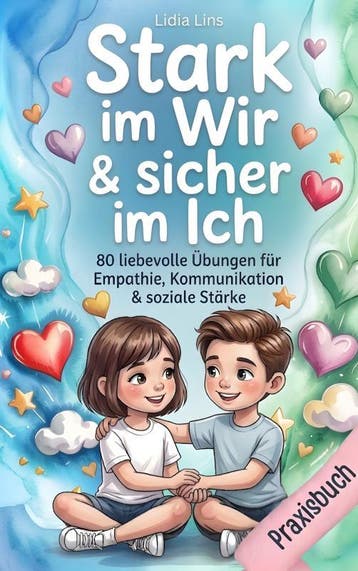 Soziale Kompetenz & Freundschaften Für Kinder Im Grundschula, Verzenden, Nieuw, Lidia Lins