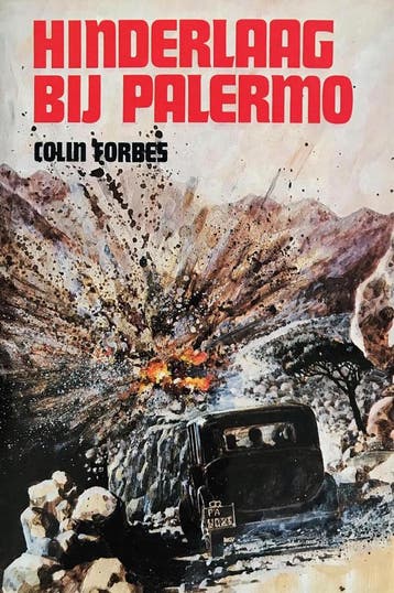 Hinderlaag by palermo 9789060458082 Colin Forbes, Verzenden, Colin Forbes