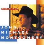 John Michael Montgomery - Kickin It Up, Verzenden, Gebruikt