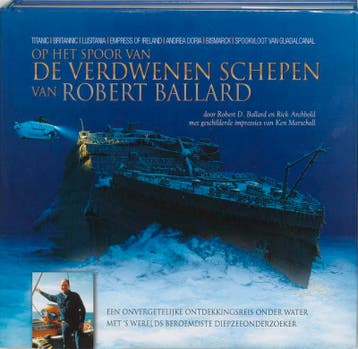 Op het spoor van de verdwenen schepen van Robert Ballard, Verzenden, R.D. Ballard
