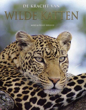 De kracht van wilde katten 9781405489010 Mike Briggs, Verzenden, Mike Briggs