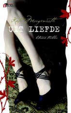 Uit liefde 9789461090041 K. Morgenroth, Boeken, Verzenden, Zo goed als nieuw, K. Morgenroth
