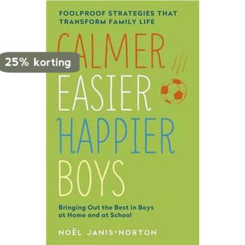 Calmer, Easier, Happier Boys 9781444753455 Noel Janis-Norton, Verzenden, Noel Janis-Norton