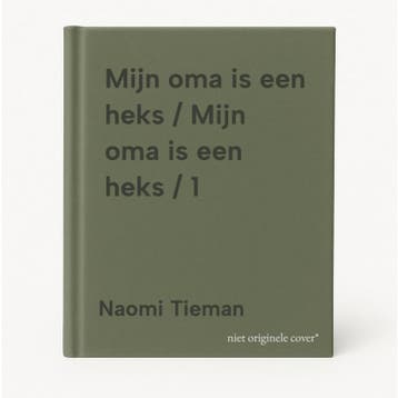 Mijn oma is een heks / Mijn oma is een heks / 1 Naomi Tieman, Verzenden, Zo goed als nieuw, Naomi Tieman