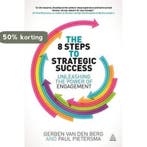 The 8 Steps to Strategic Success 9780749469191, Verzenden, Zo goed als nieuw, Gerben van den Berg