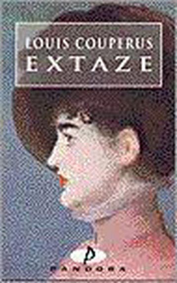 Extaze / Pandora klassiek 9789025455118 Louis Couperus, Verzenden, Louis Couperus