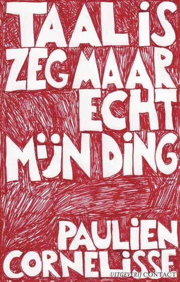 Taal is zeg maar echt mijn ding 9789025430498, Verzenden, Gelezen, Paulien Cornelisse