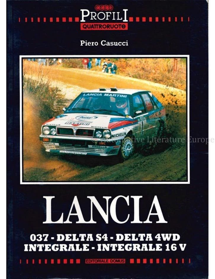 LANCIA 037 | DELTA S4 | DELTA 4WD | INTEGRALE | INTEGRALE, Boeken, Auto's | Boeken
