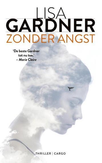 Zonder angst / D.D. Warren / 5 9789403121406 Lisa Gardner, Verzenden, Gelezen, Lisa Gardner