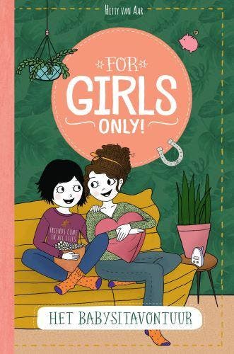 Het babysitavontuur / For Girls Only! / 1 9789002272554, Verzenden, Hetty van Aar