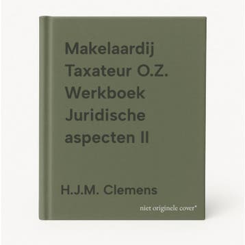 Makelaardij Taxateur O.Z. Werkboek Juridische aspecten II, Verzenden, Zo goed als nieuw, H.J.M. Clemens