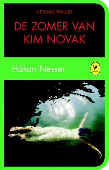 De zomer van Kim Novak / Colibri-bibliotheek / 9, Verzenden, Håkan Nesser