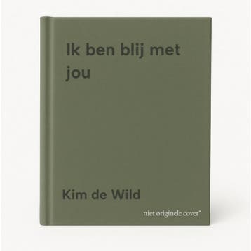 Ik ben blij met jou 9789464912036 Kim de Wild, Verzenden, Zo goed als nieuw, Kim de Wild