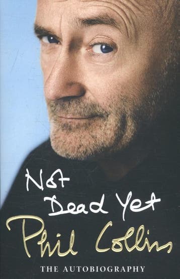 Not Dead Yet 9781780895130 Phil Collins, Verzenden, Phil Collins