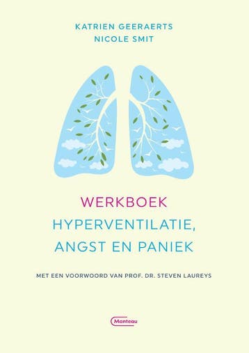 Werkboek hyperventilatie, angst en paniek 9789022337684, Boeken, Verzenden, Zo goed als nieuw, Katrien Geeraerts