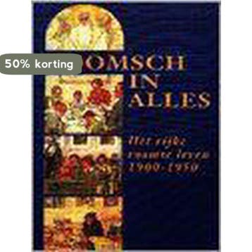 Roomsch in alles 9789040098215 P. de Coninck, Verzenden, P. de Coninck