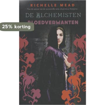 Bloedverwanten / De alchemisten / 1 9789048815470, Verzenden, Richelle Mead