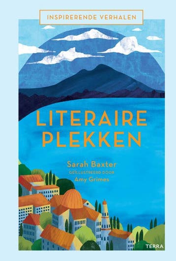 Literaire plekken / Inspirerende verhalen 9789089897862, Verzenden, Sarah Baxter