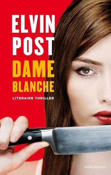 Dame blanche 9789041411358 Elvin Post, Verzenden, Gelezen, Elvin Post