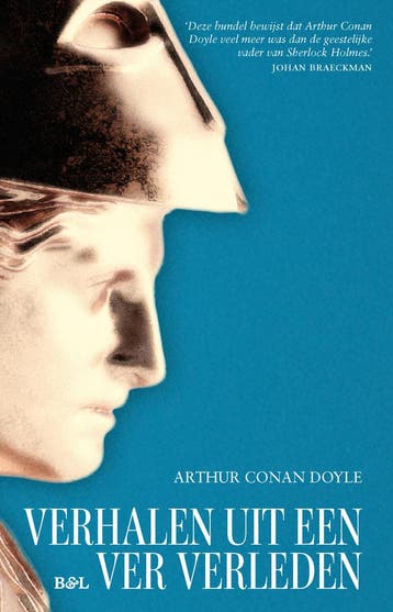 Verhalen uit een ver verleden 9789493487840, Boeken, Verzenden, Zo goed als nieuw, Arthur Conan Doyle