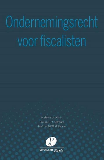 Ondernemingsrecht voor fiscalisten 9789462512016, Verzenden, Zo goed als nieuw