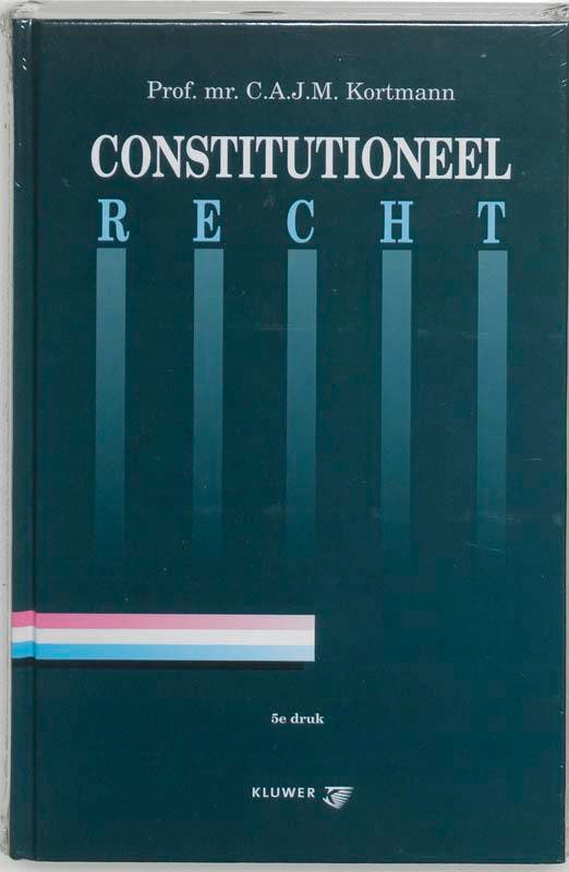 Constitutioneel recht 9789026838668 C.A.J.M. Kortmann, Boeken, Wetenschap, Zo goed als nieuw, Verzenden
