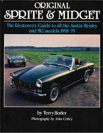 ORIGINAL SPRITE & MIDGET, THE RESTORER'S GUIDE TO ALL THE .., Ophalen of Verzenden, Nieuw