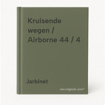 Kruisende wegen / Airborne 44 / 4 9789030366478 Jarbinet, Livres, BD, Verzenden, Jarbinet