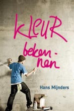 KLEUR BEKENNEN 9789085431664 Hans Mijnders, Boeken, Verzenden, Zo goed als nieuw, Hans Mijnders