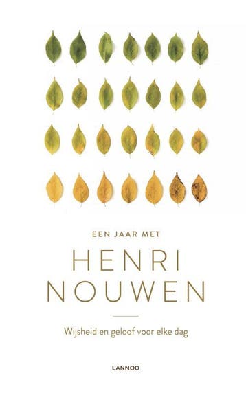 Een jaar met Henri Nouwen 9789401450416 Henri Nouwen, Verzenden, Henri Nouwen