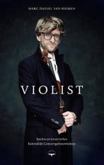 Violist 9789400409798 Marc Daniel van Biemen, Verzenden, Zo goed als nieuw, Marc Daniel van Biemen