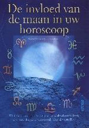 De invloed van de maan in uw horoscoop 9789044700978, Verzenden, Gelezen, S. Fenton