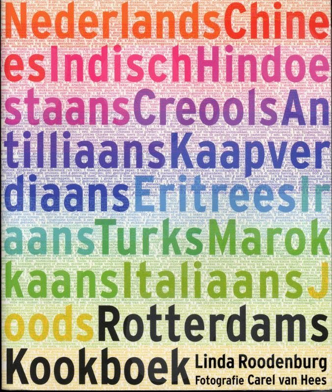 Rotterdams Kookboek 9789079732012 Linda Roodenburg, Livres, Livres de cuisine, Envoi